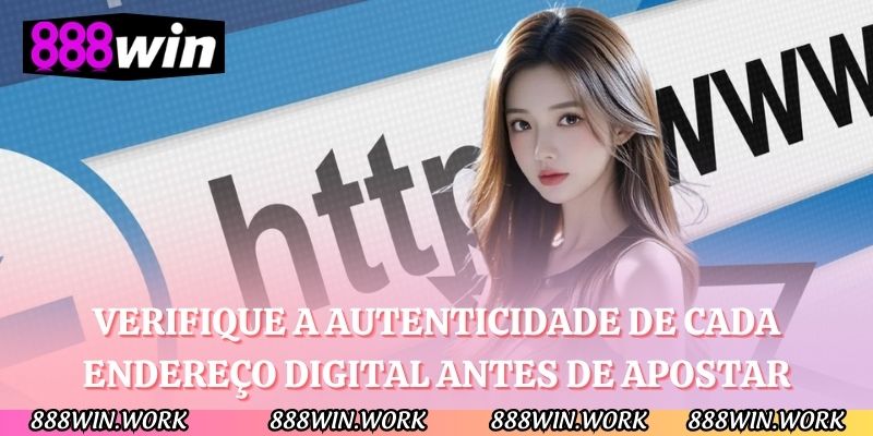 Verifique a autenticidade de cada endereço digital antes de apostar