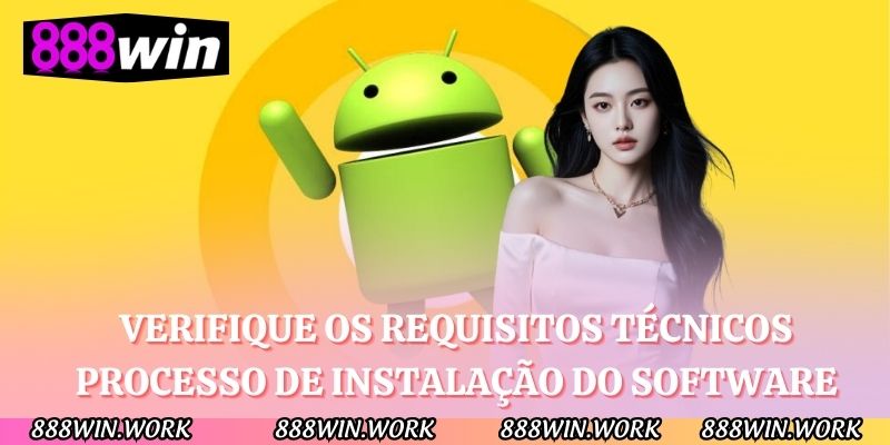 Verifique os requisitos técnicos processo de instalação do software